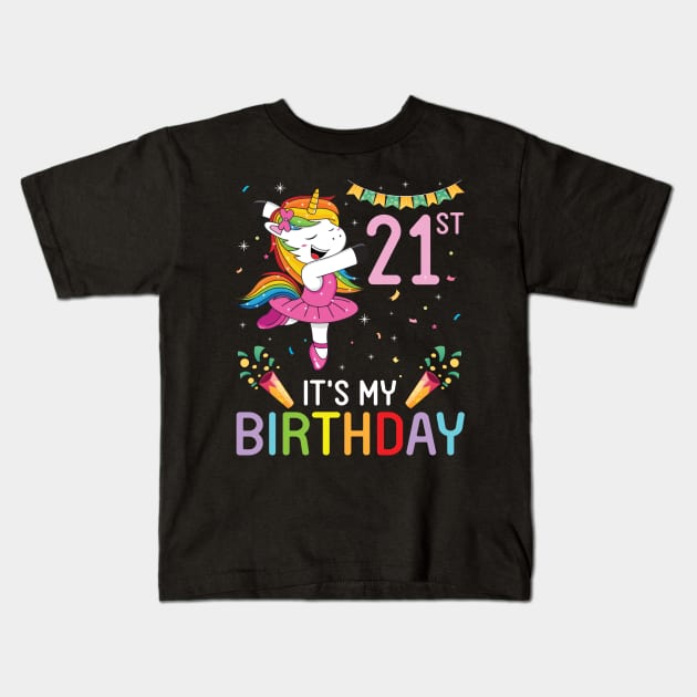 Happy Unicorn Dancing Congratulating 21st Time It's My Birthday 21 Years Old Born In 2000 Kids T-Shirt by bakhanh123